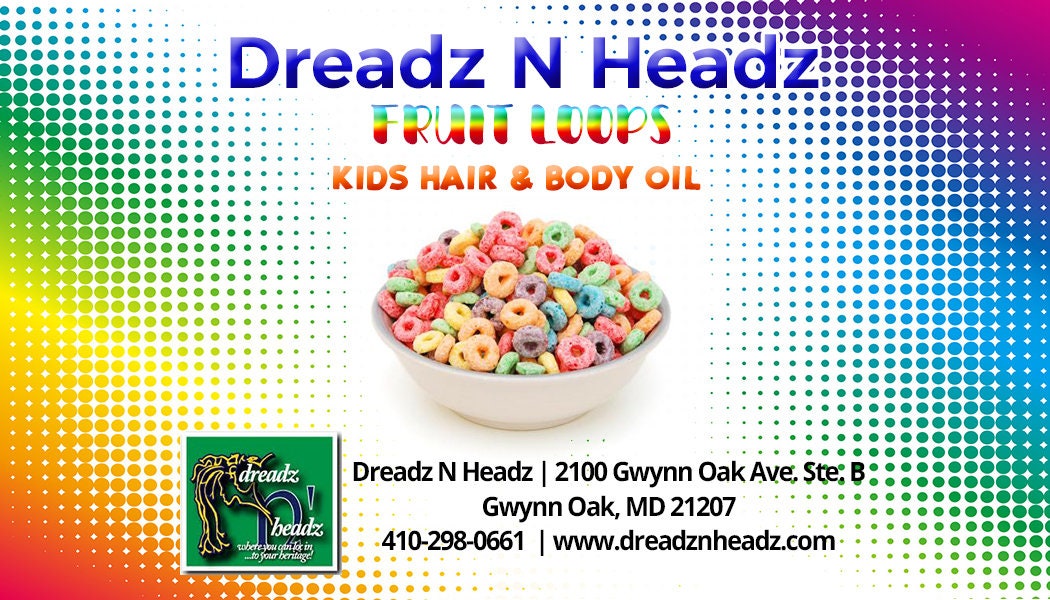 Fruit Loops Dreadz-N-Headz Hair & Body Oil - 100% Vegan. Handcrafted Moisture from Scalp to Sole