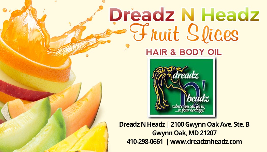 Sliced Fruit Dreadz-N-Headz Hair & Body Oil - 100% Vegan. Handcrafted Moisture from Scalp to Sole