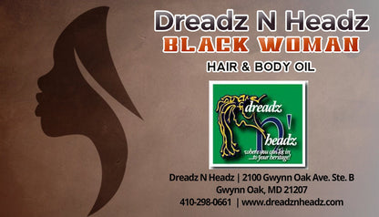 Black Woman Dreadz-N-Headz Hair & Body Oil - 100% Vegan. Handcrafted Moisture from Scalp to Sole