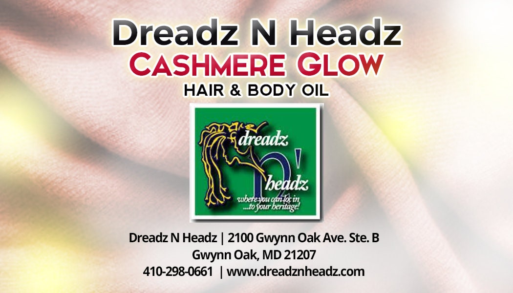 Cashmere Glow Dreadz-N-Headz Hair & Body Oil - 100% Vegan. Handcrafted Moisture from Scalp to Sole